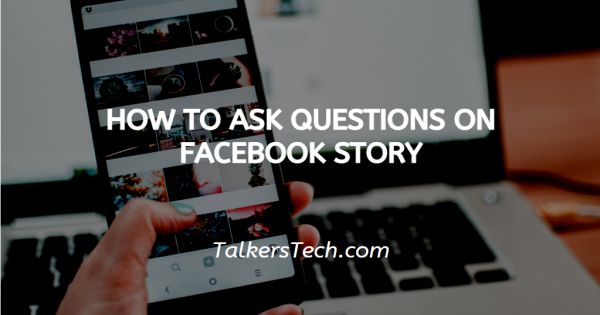 How To Ask Questions On Facebook Story