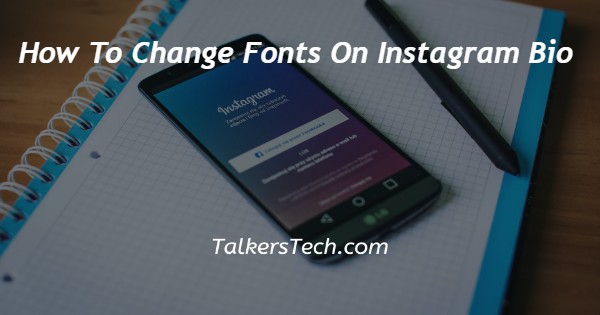 How To Change Fonts On Instagram Bio
