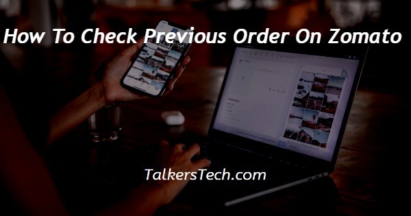 How To Check Previous Order On Zomato