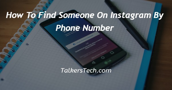 How To Find Someone On Instagram By Phone Number