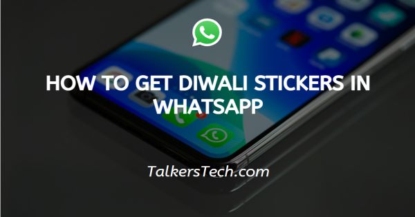 How To Get Diwali Stickers In WhatsApp