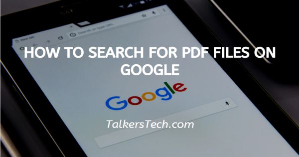 How To Search For PDF Files On Google