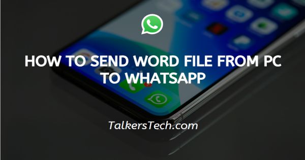 How To Send Word File From PC To WhatsApp