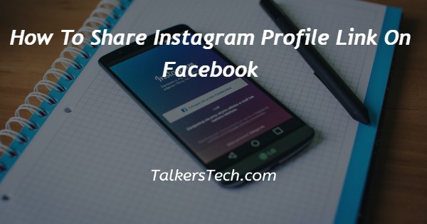 How To Share Instagram Profile Link On Facebook