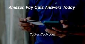 Amazon Pay Quiz Answers Today