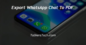Export WhatsApp Chat To PDF