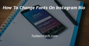 How To Change Fonts On Instagram Bio