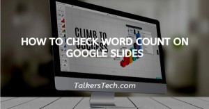 How To Check Word Count On Google Slides
