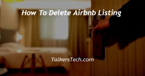 How To Delete Airbnb Listing