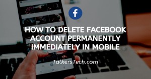 How To Delete Facebook Account Permanently Immediately In Mobile