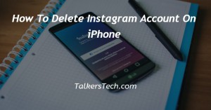 How To Delete Instagram Account On iPhone