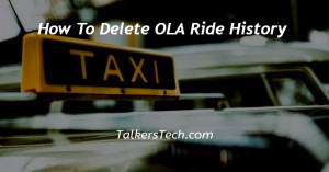 How To Delete OLA Ride History