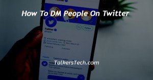 How To DM People On Twitter