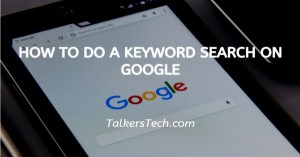 How To Do A Keyword Search On Google