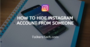 How To Hide Instagram Account From Someone