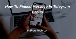 How To Pinned Message In Telegram Group