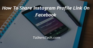How To Share Instagram Profile Link On Facebook