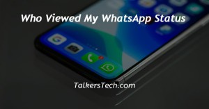 Who Viewed My WhatsApp Status